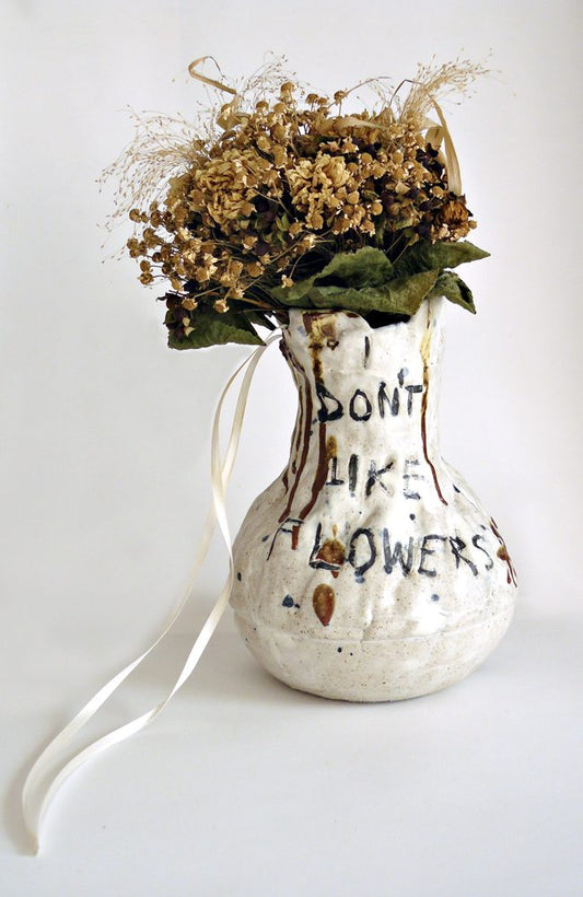 I Don't Like Flowers